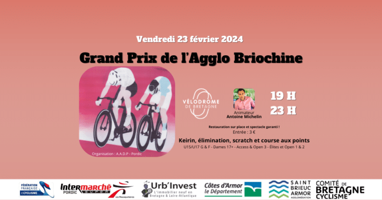 Grand Prix de l’Agglo Briochine – Vélodrome de Bretagne – Guide de compétition